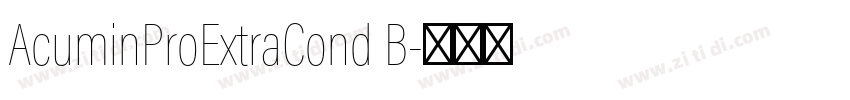 AcuminProExtraCond B字体转换